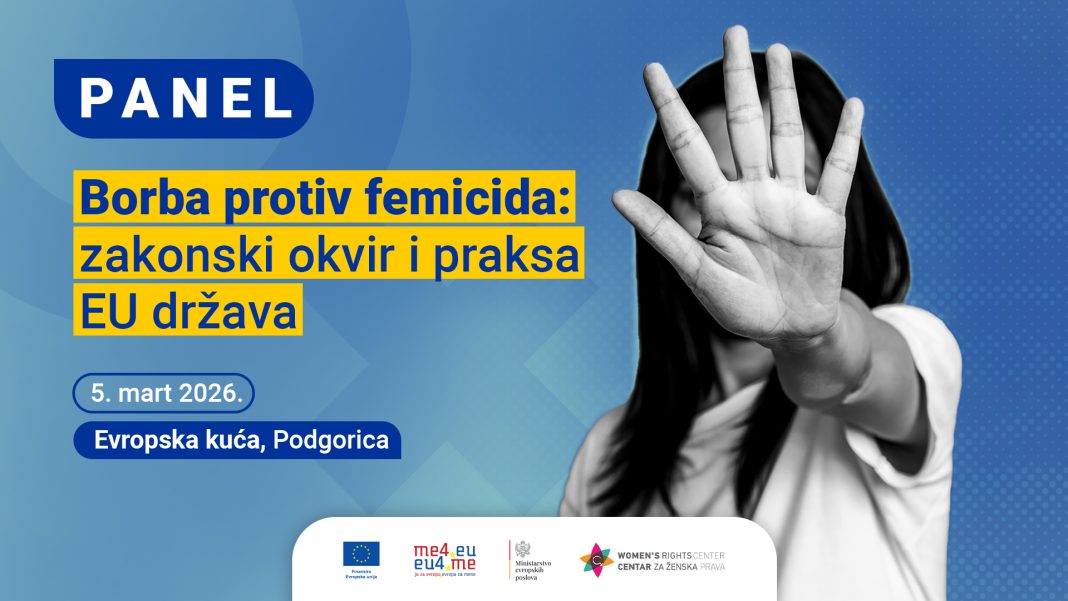 Panel „Borba protiv femicida: zakonski okvir i praksa EU država” Panel „Borba protiv femicida: zakonski okvir i praksa EU država”